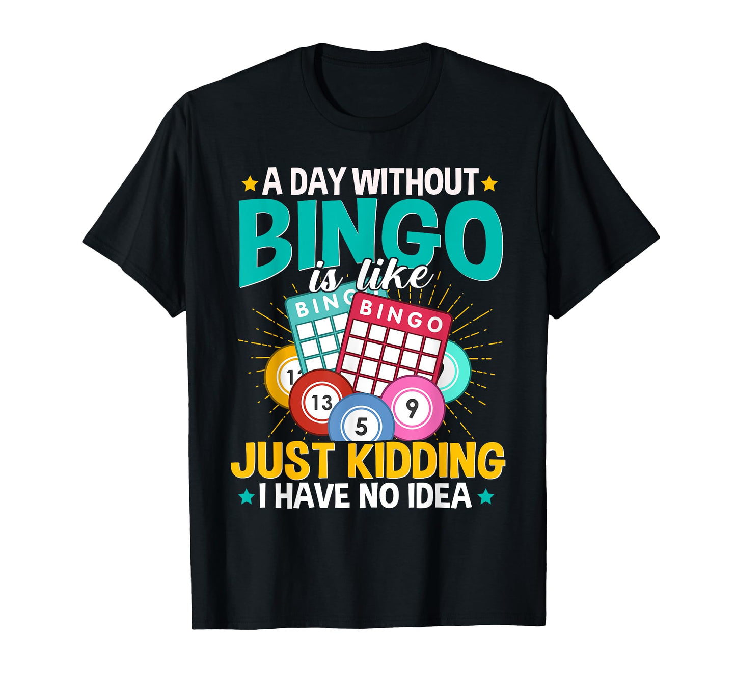 Bingo Lover A Day Without Bingo is Like Vintage Xmas T-Shirt