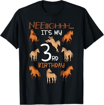 Neeiighhh It's My 3rd Birthday Horse Theme Bday Party 3 T-Shirt