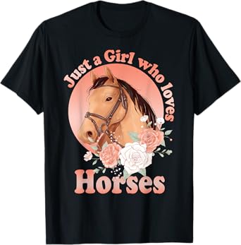 Cute Horse With Saying - Just A Girl Who Loves Horses T-Shirt