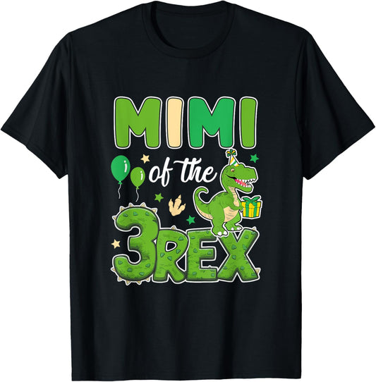 Mimi Of The Three Rex Birthday Dinosaur Family Matching T-Shirt