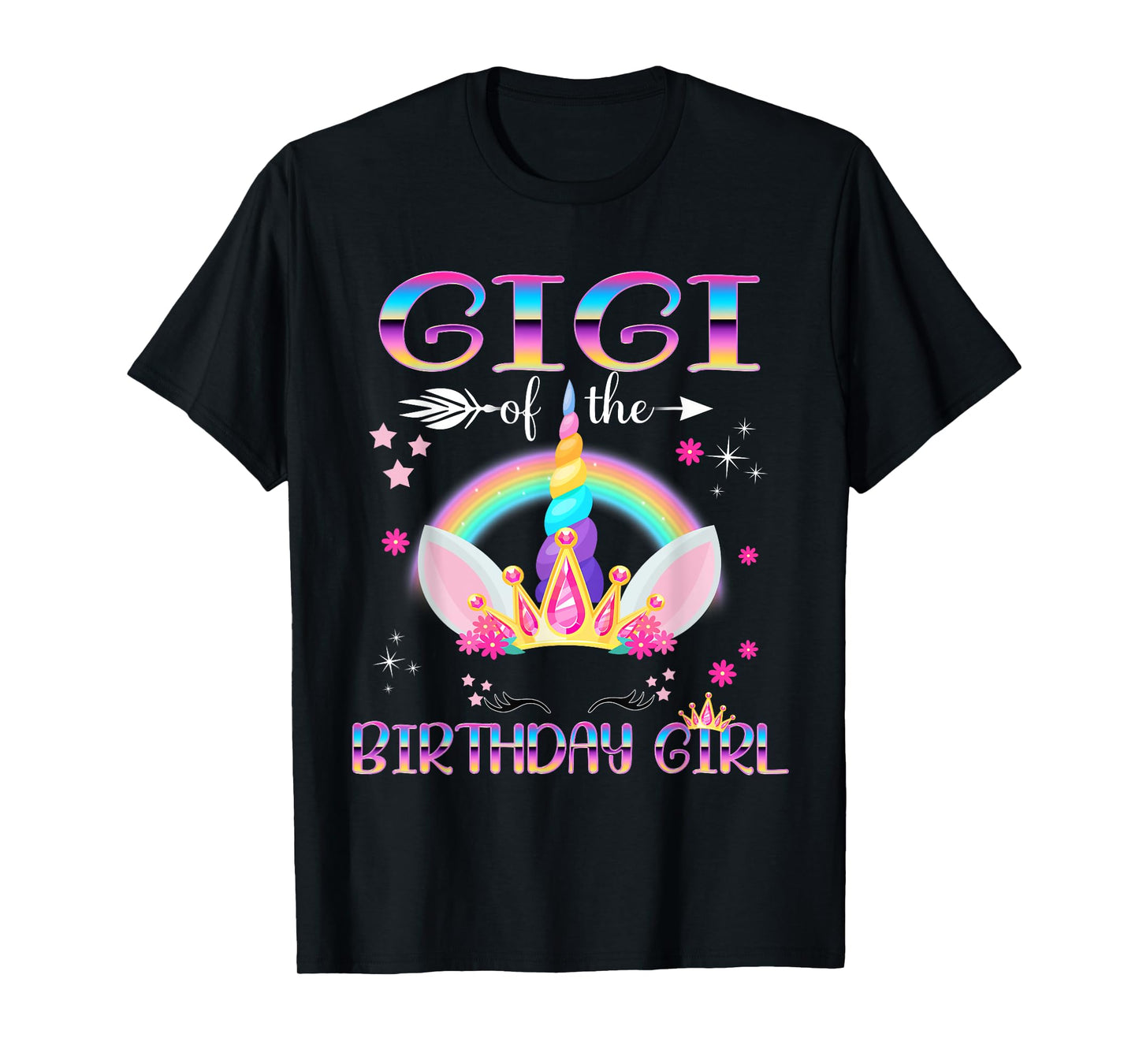 Gigi Of The Birthday Girl Rainbow Unicorn Mothers Day T-Shirt