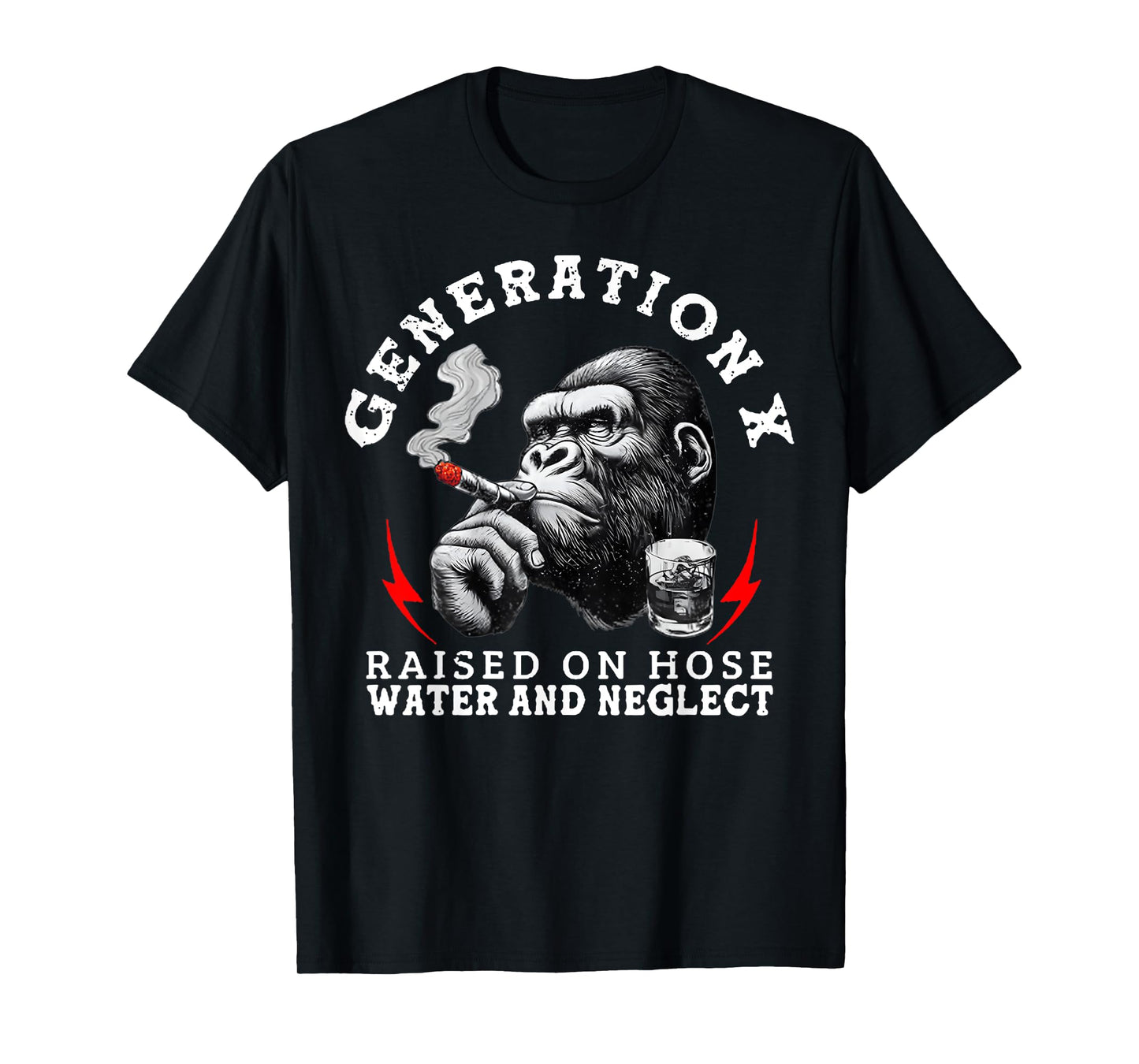 Generation X Raised On Hose Water and Neglect Monkey T-Shirt