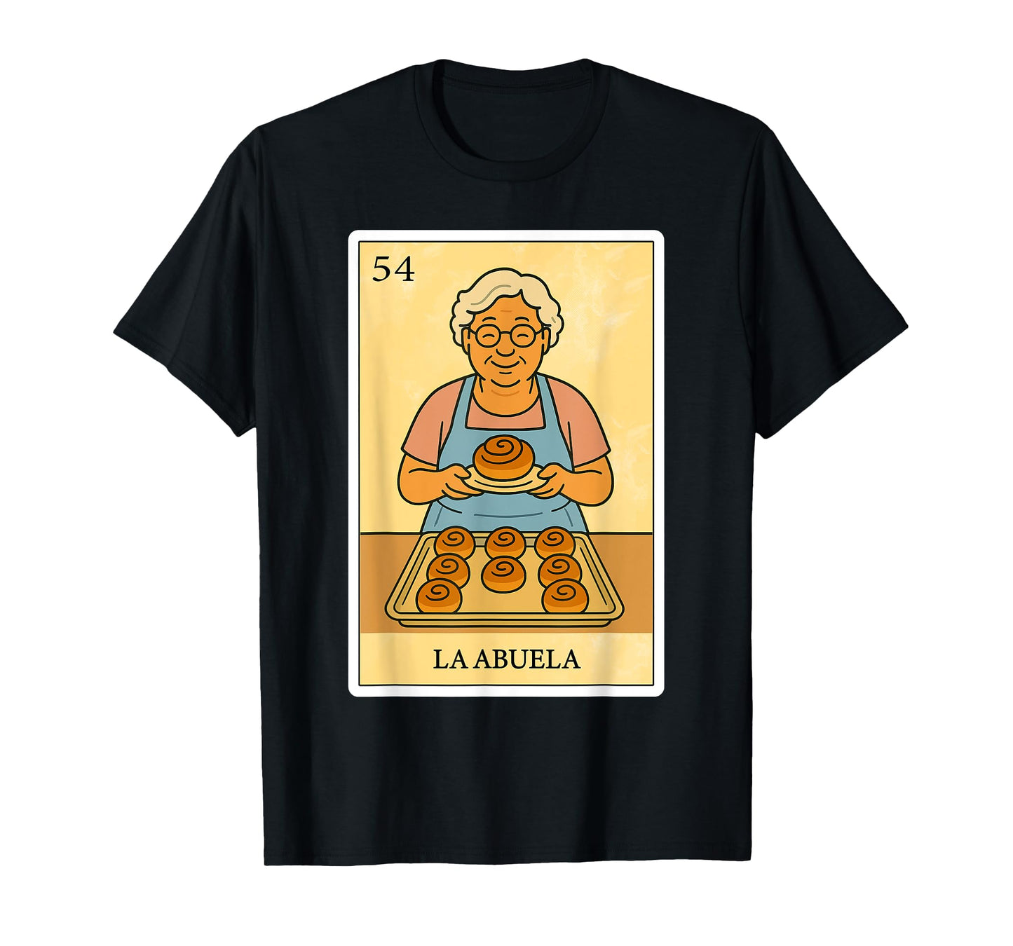 La Abuela Repostera | Spanish-Mexican Bingo Gifts for Abuela T-Shirt