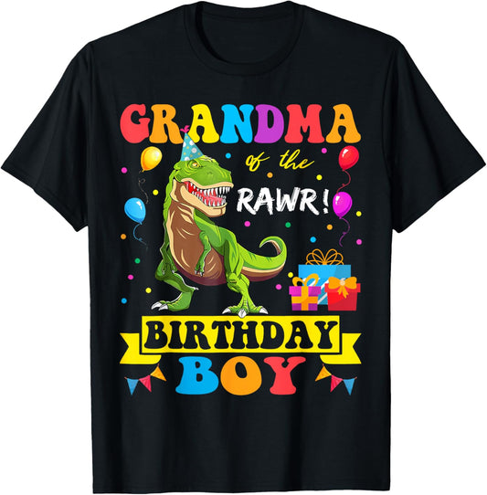 Grandma of the Birthday Boy T-Rex RAWR Dinosaur Birthday boy T-Shirt