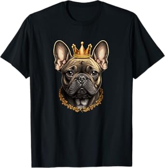 Funny French Bulldog Frenchie with a Golden Crown T-Shirt