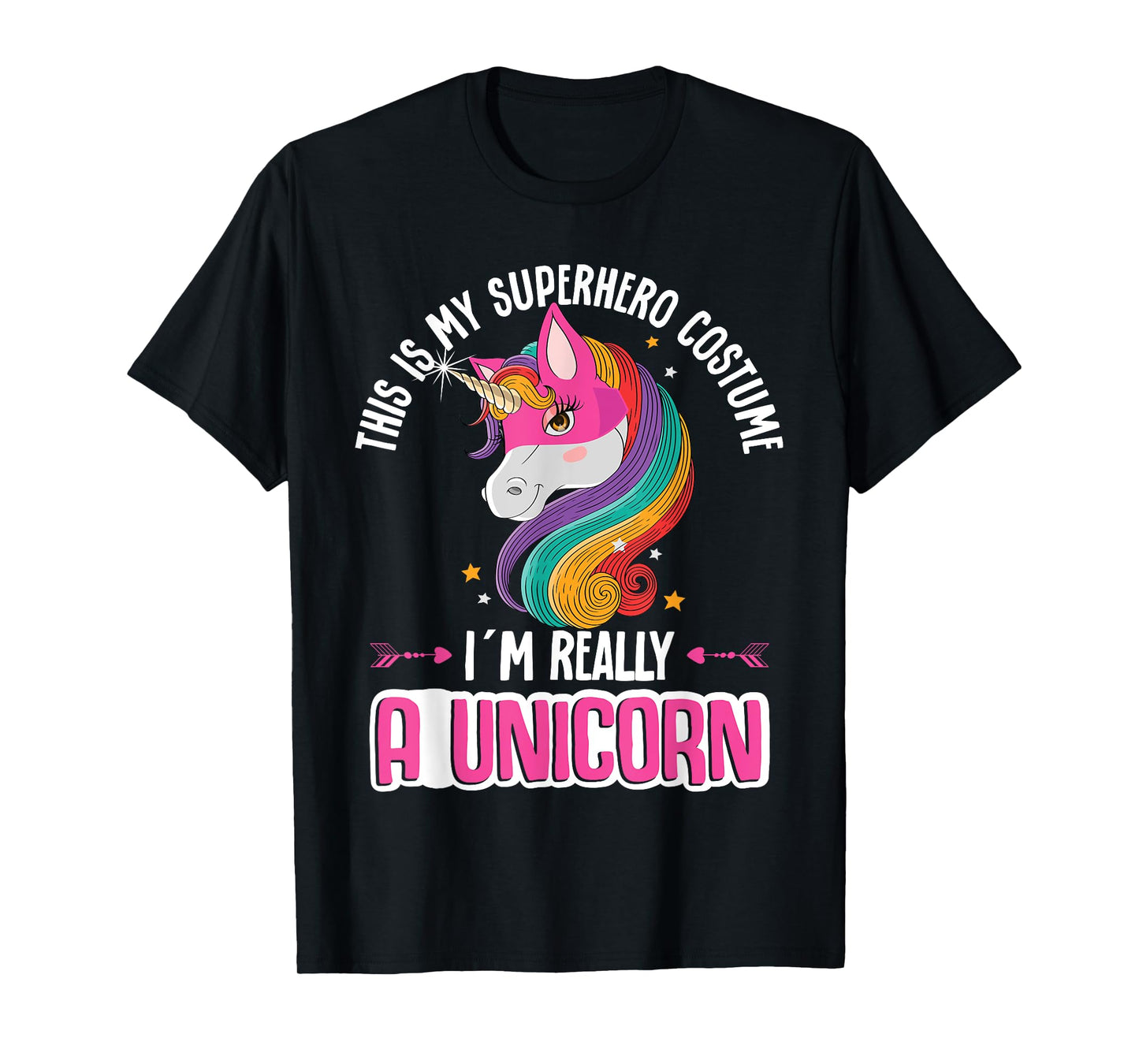 Unicorn This Is My Superhero Costume I´m Really A Unicorn T-Shirt