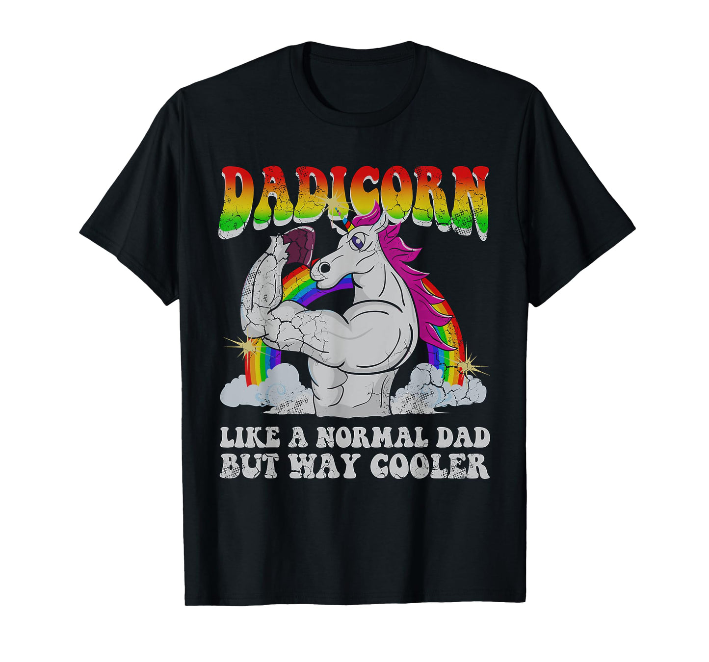 Dadicorn Unicorn Dad T-Shirt Funny Quotes Humor Sayings Gift T-Shirt