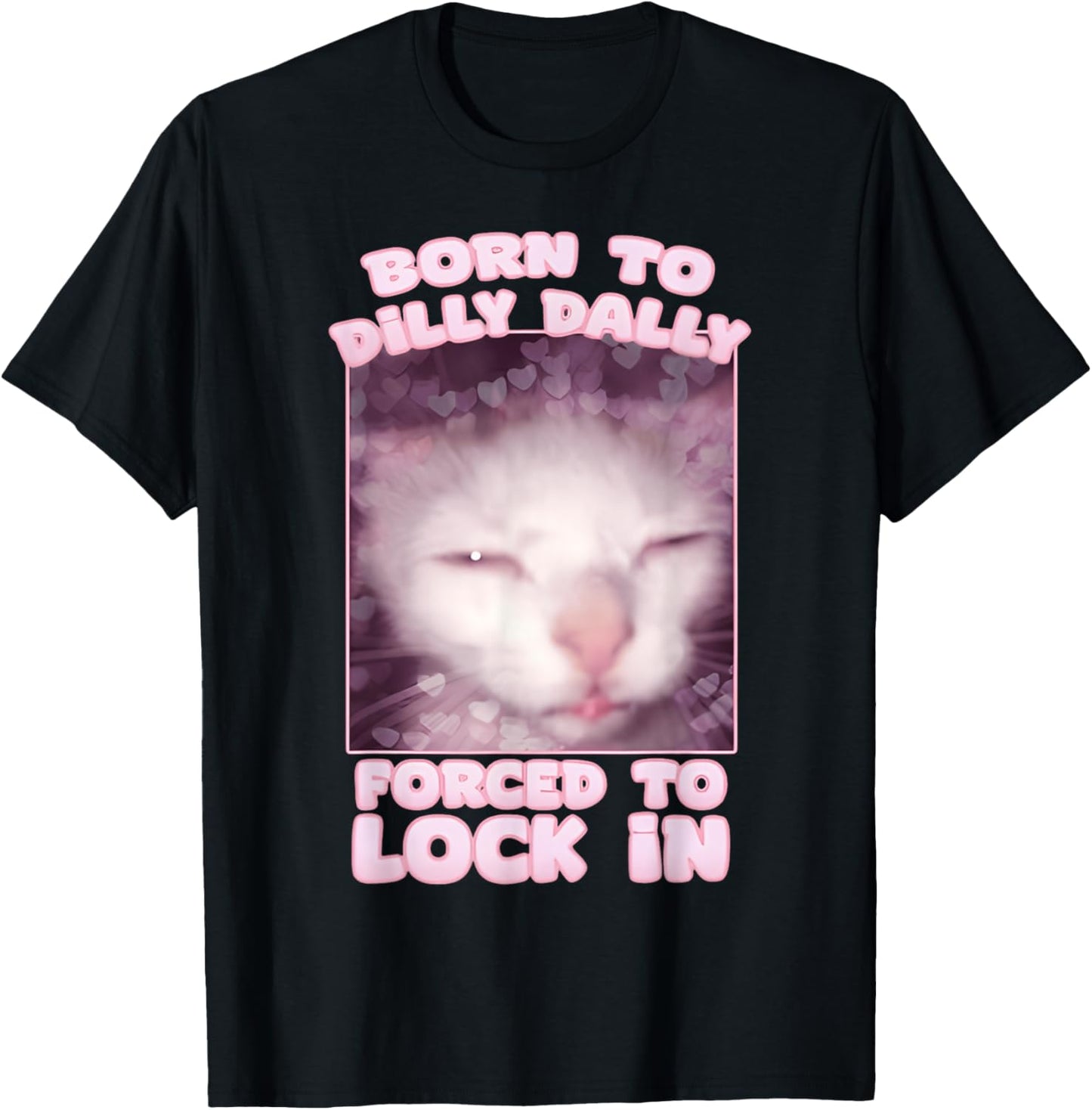 & Cat FUNNY Meme T-Shirt