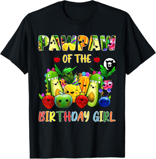 PawPaw Of The Birthday Girl Family Fruit Birthday Hey Bear T-Shirt