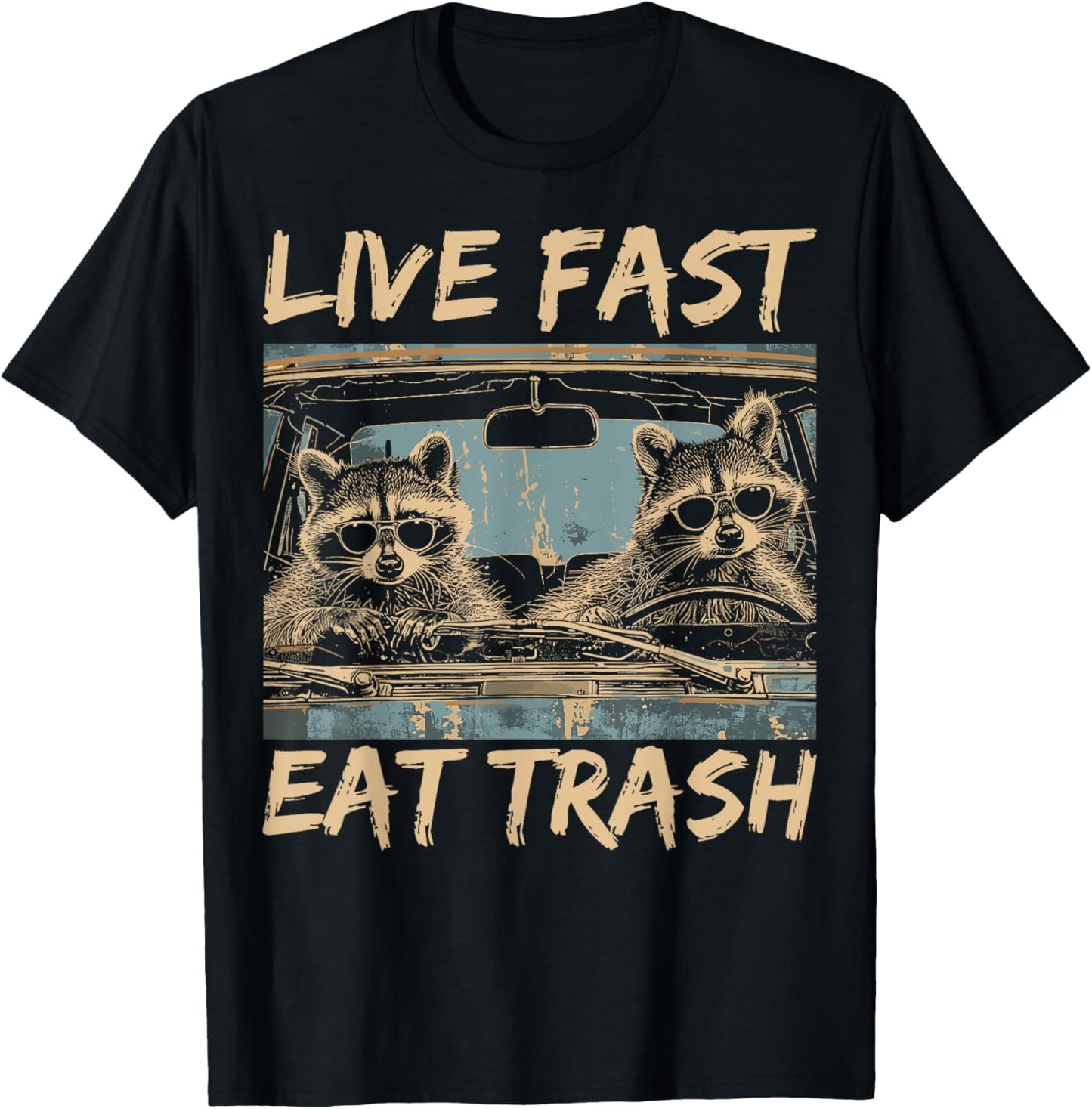 Funny Raccoon Live Fast Eat Trash Street Cats Squad T-Shirt
