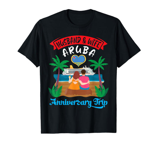 Husband And Wife Aruba Anniversary Trip Cruise Love Together T-Shirt
