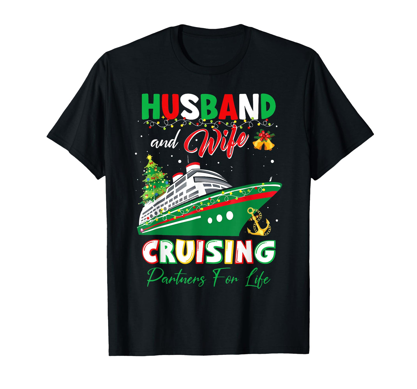 Husband And Wife Cruising Partners Life Christmas Matching T-Shirt