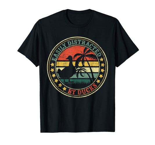 Retro Easily Distracted By Ducks Funny Vintage Style Saying T-Shirt