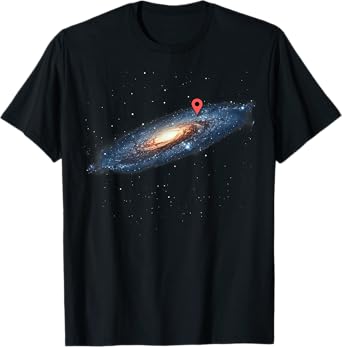 Milky Way Galaxy Universe Location Pin Space Cosmic Funny T-Shirt