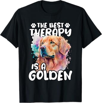 The Best Therapy Is A Golden - Dog Breeder Pet Puppy Trainer T-Shirt for Men Women