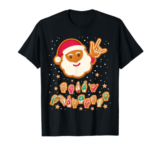 ASL Christmas Santa Signing Merry Christmas Sign Language T-Shirt