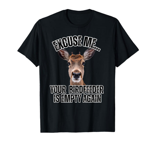 Funny Adorable Deer Bird Feeder Empty Wildlife T-Shirt