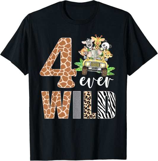 Four Ever Wild 4th Birthday Safari Animal Themed Boys T-Shirt