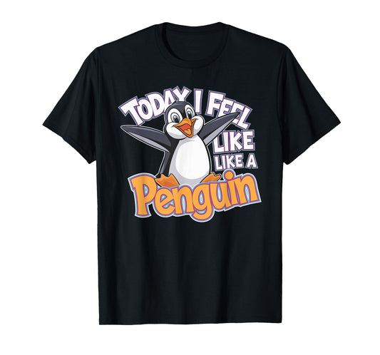 Childrens Today I feel like a Penguin Tshirt | Kids Penguin T-Shirt