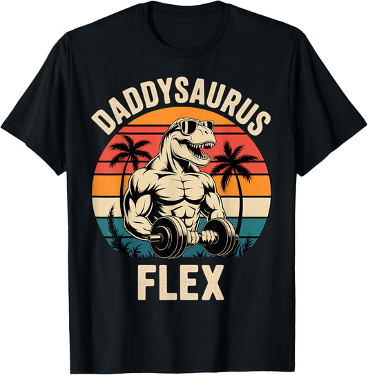 Daddysaurus Fitness Vibe For Father's Day T-Shirt