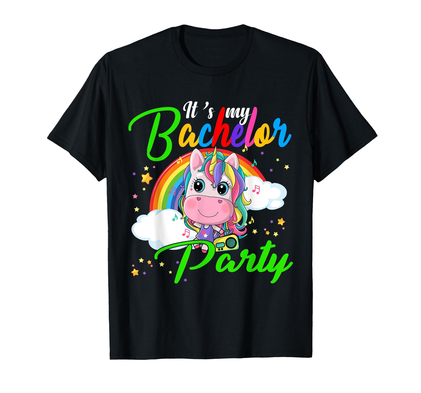 It's My Bachelor Party Funny Bachelor Party Unicorn Rainbow T-Shirt