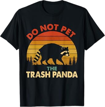 Do Not Pet The Funny Raccoon Sunset Graphic T-Shirt