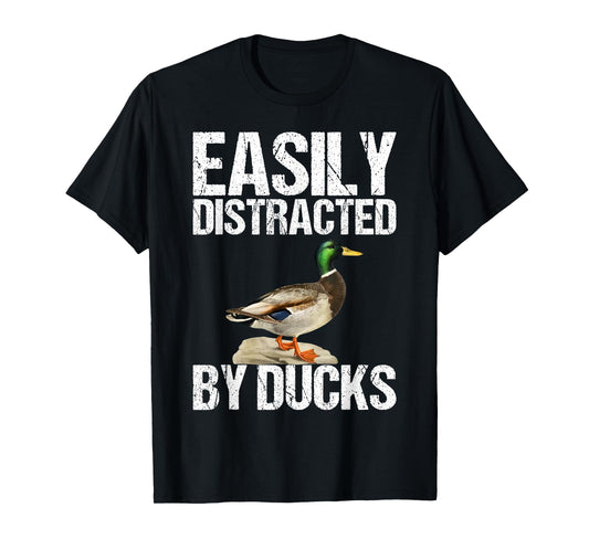 Easily Distracted By Ducks Tshirt as a Funny Duck T-Shirt