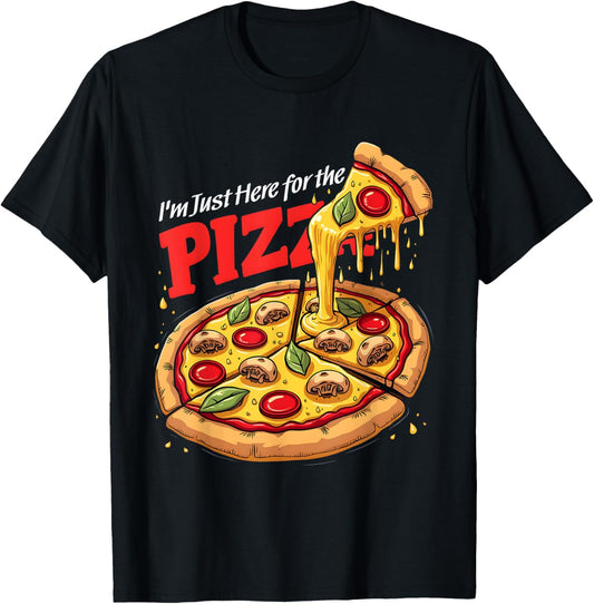 Pizza Funny Foodie Slice I'm Just Here For The Pizza Cat T-Shirt