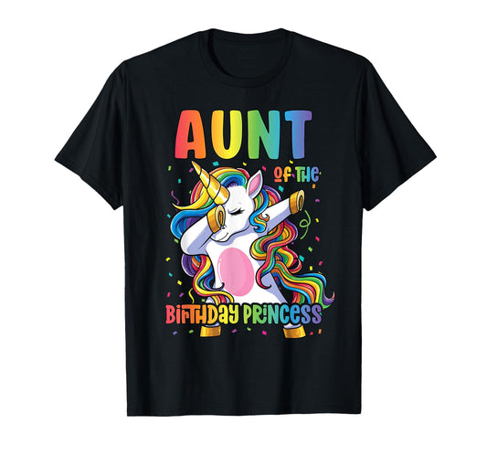 Aunt of the Birthday Princess Dabbing Unicorn Girl T-Shirt