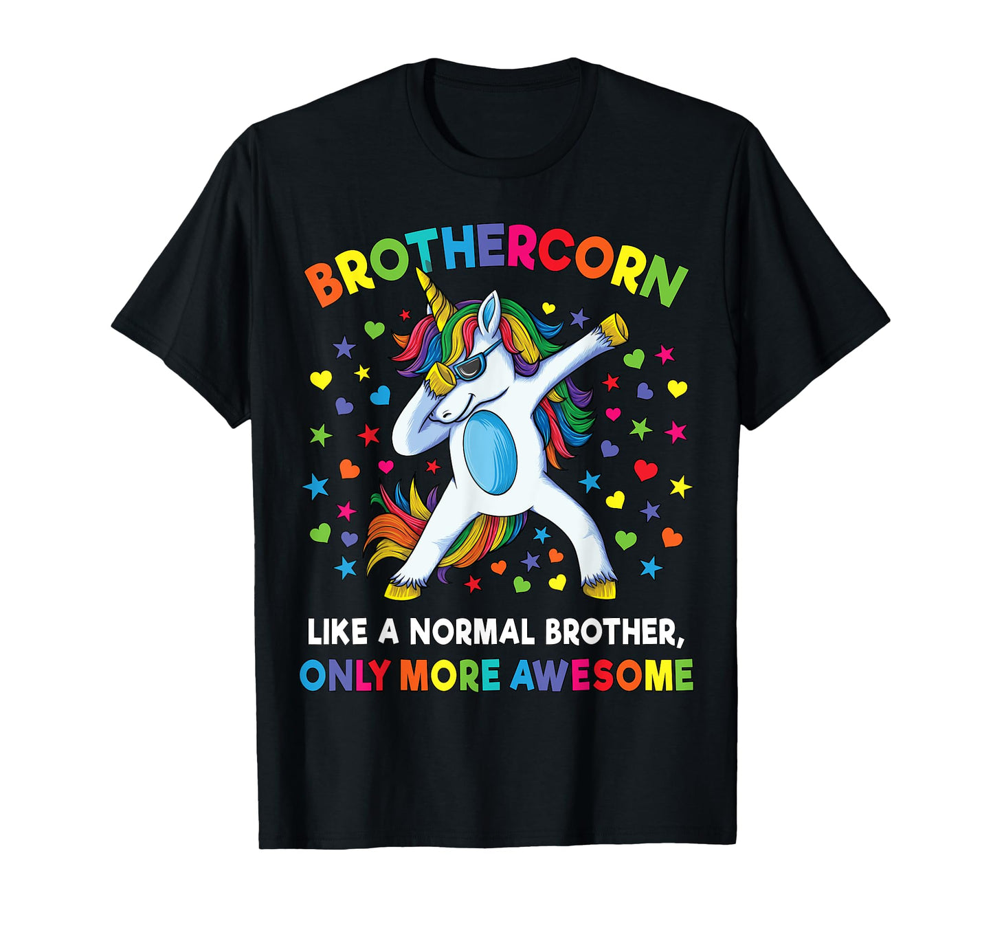 Brothercorn Like A Brother Only Awesome Dabbing Unicorn Men T-Shirt