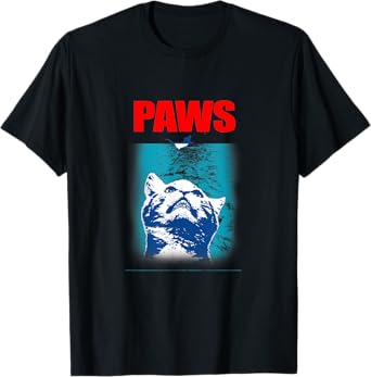 PAWS funny CAT T-Shirt