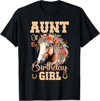 Cute Aunt Of The Birthday Girl Horse Family Party T-Shirt