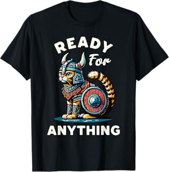 Cat Lover Ready for Anything Nordic Viking Cat T-Shirt
