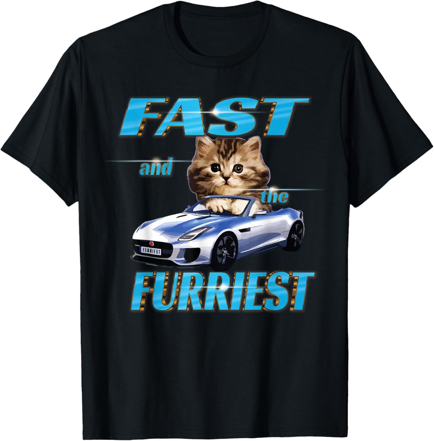 Fast and the Furriest Cats in cars T-Shirt