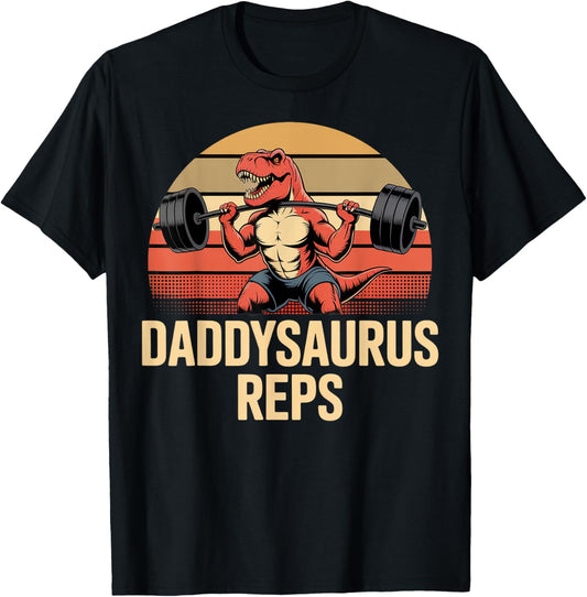 Funny Daddysaurus Reps Fitness Design for Dads T-Shirt