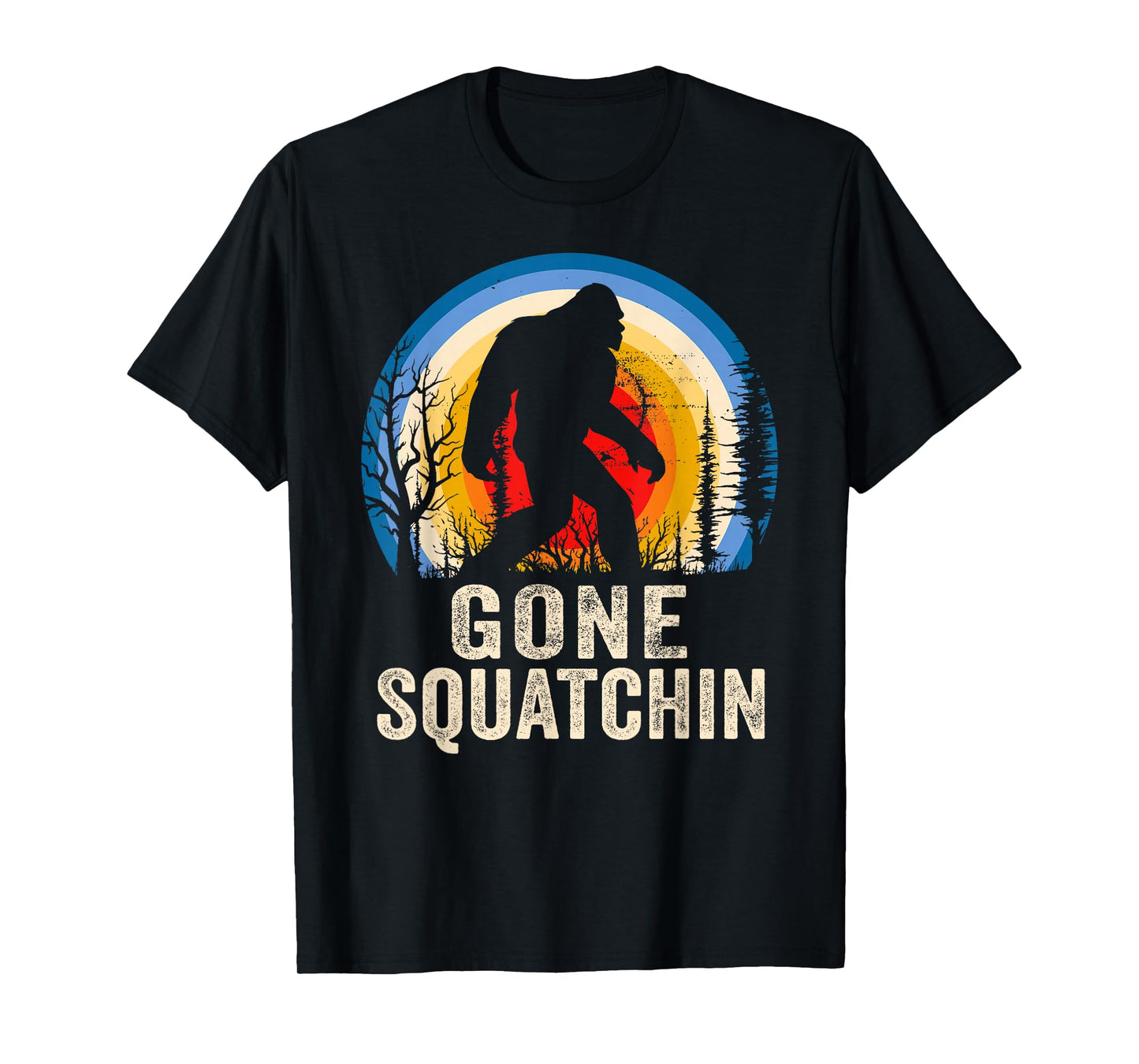 Gone Squatchin to Find Bigfoot Sasquatch Retro T-Shirt