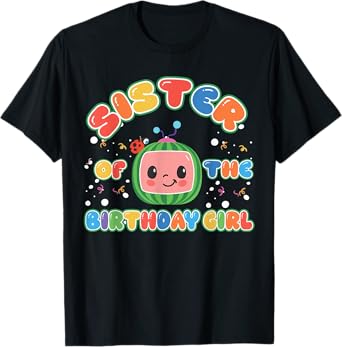 Sister Of The Birthday Girl Melon Family Matching Funny T-Shirt