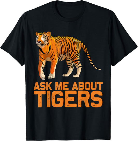 Funny Tiger Art For Men Women Boys Girls Bengal Tiger Lover T-Shirt
