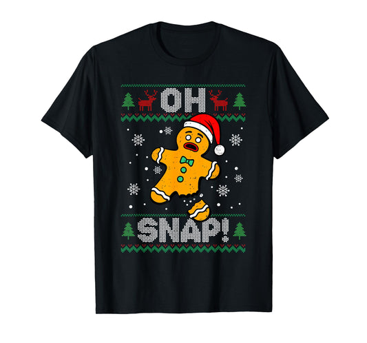Oh Snap Gingerbread Man Christmas Xmas Cookie Baking Funny T-Shirt