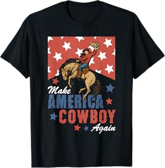 Make America Cowgirl Cowboy Again Western 4th Of July T-Shirt