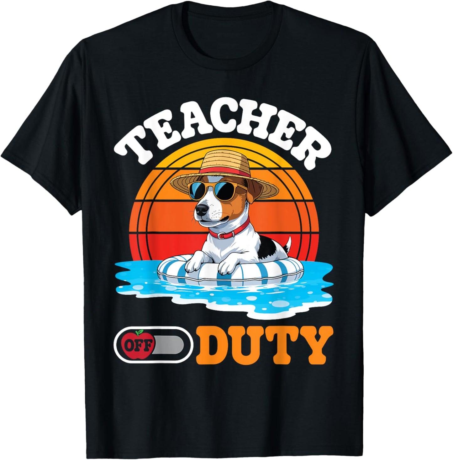 Jack Russell Terrier Dog Beach Summer Break Teacher Off Duty T-Shirt