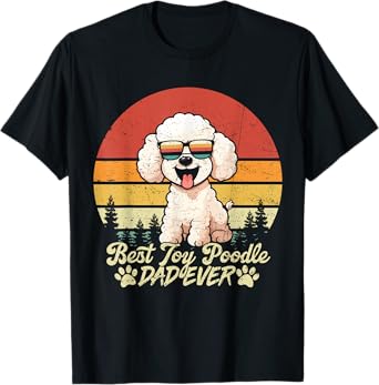 Best White Toy Poodle Dad Ever Vintage Dog Fathers Day T-Shirt for Men Women