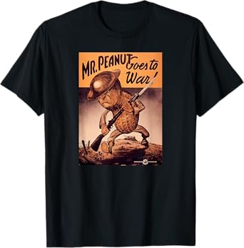 Retro Vintage Poster Tshirt Mr. Peanut Goes to War T-Shirt - Men's Classic Fit Black T-Shirt - Small