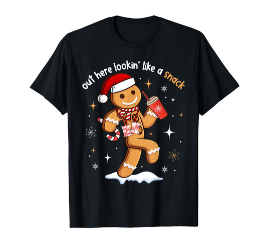 Out Here Looking Like A Snack Funny BouJee Xmas Gingerbread T-Shirt