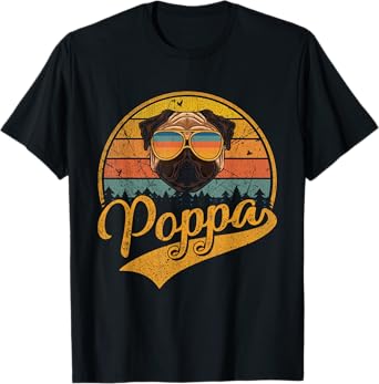 Cool Father's Day Gifts Retro Vintage Pug Poppa T-Shirt