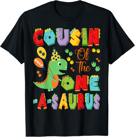 Cousin Of The One-A-Saurus 1St Birthday Boy Dinosaur T-Shirt