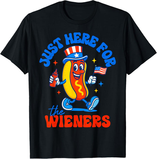 Just Here For The Wieners Funny Hot Dog 4th Of July American T-Shirt