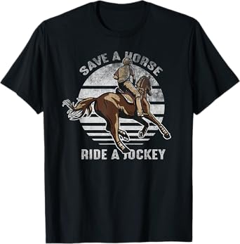 Funny Horse Jockey Shirts for Men Save A Horse Ride A Jockey T-Shirt