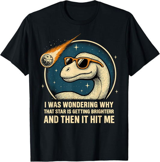 Funny Brachiosaurus Meteor – “Then It Hit Me” Dinosaur Joke T-Shirt
