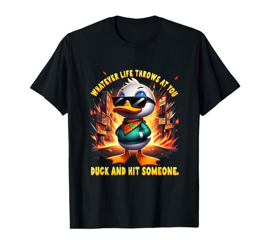 Funny Joke Quote Sarcastic Funny Duck Humor Duck Meme T-Shirt
